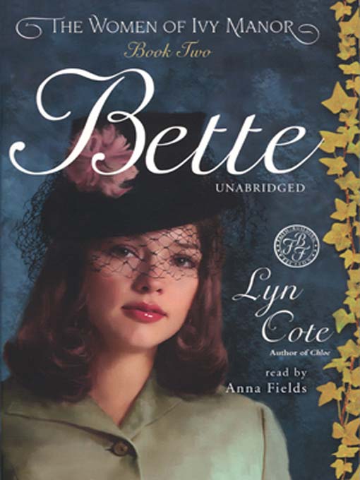 Title details for Bette by Lyn Cote - Available
